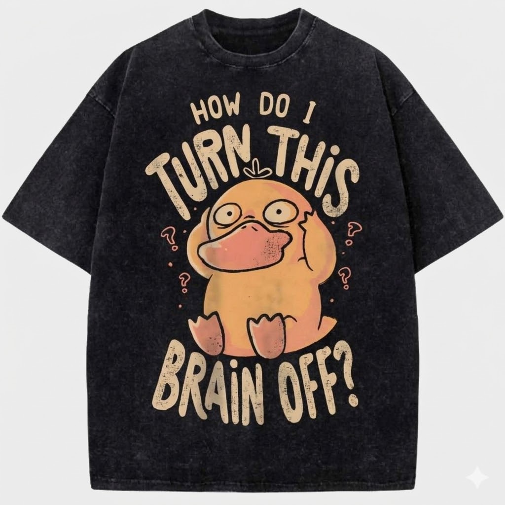 How Do I Turn This Brain Off Psyduck Pokémon Anime Vintage Washed Graphic Tee
