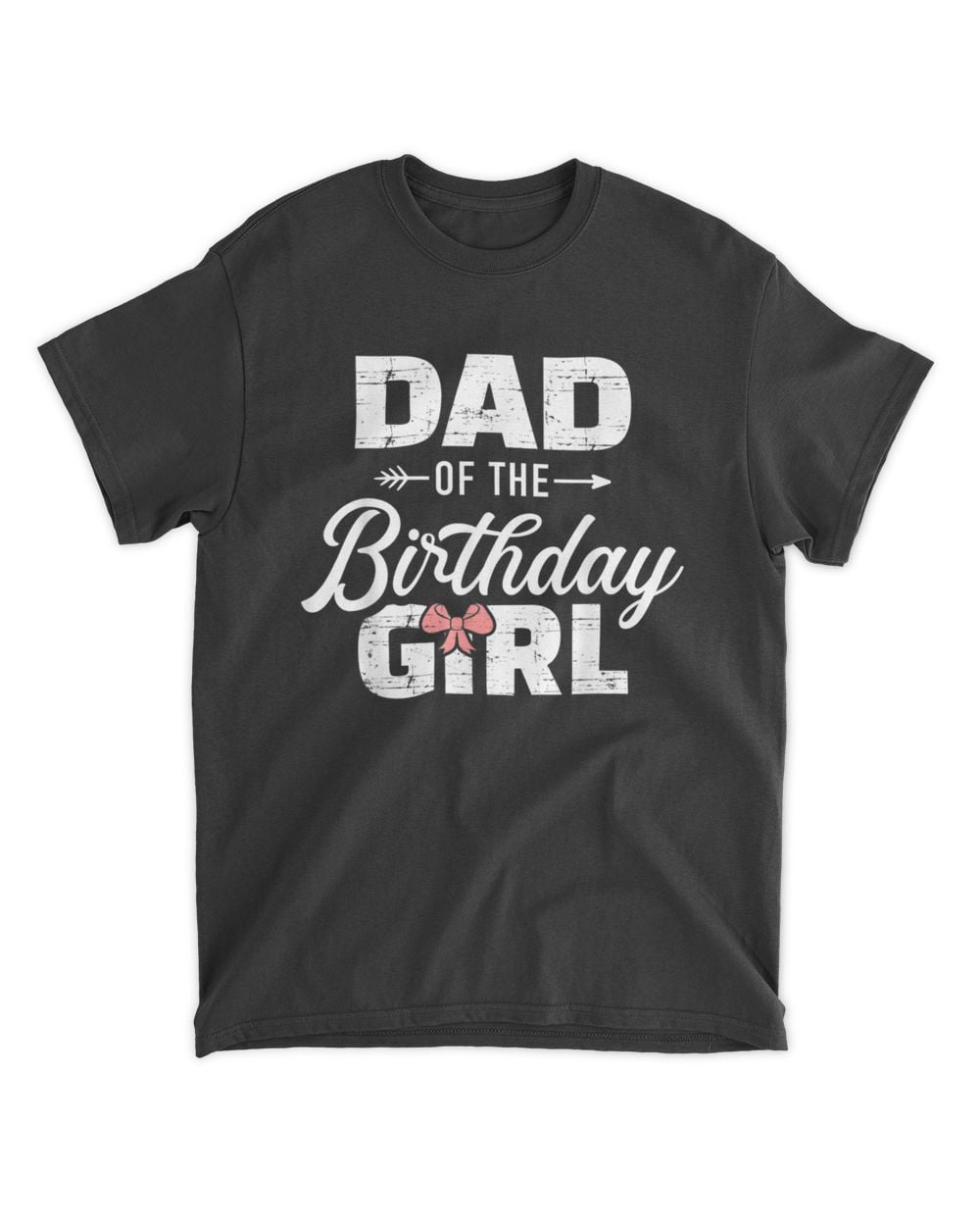 Mens Dad of the birthday daughter girl matching family T-Shirt